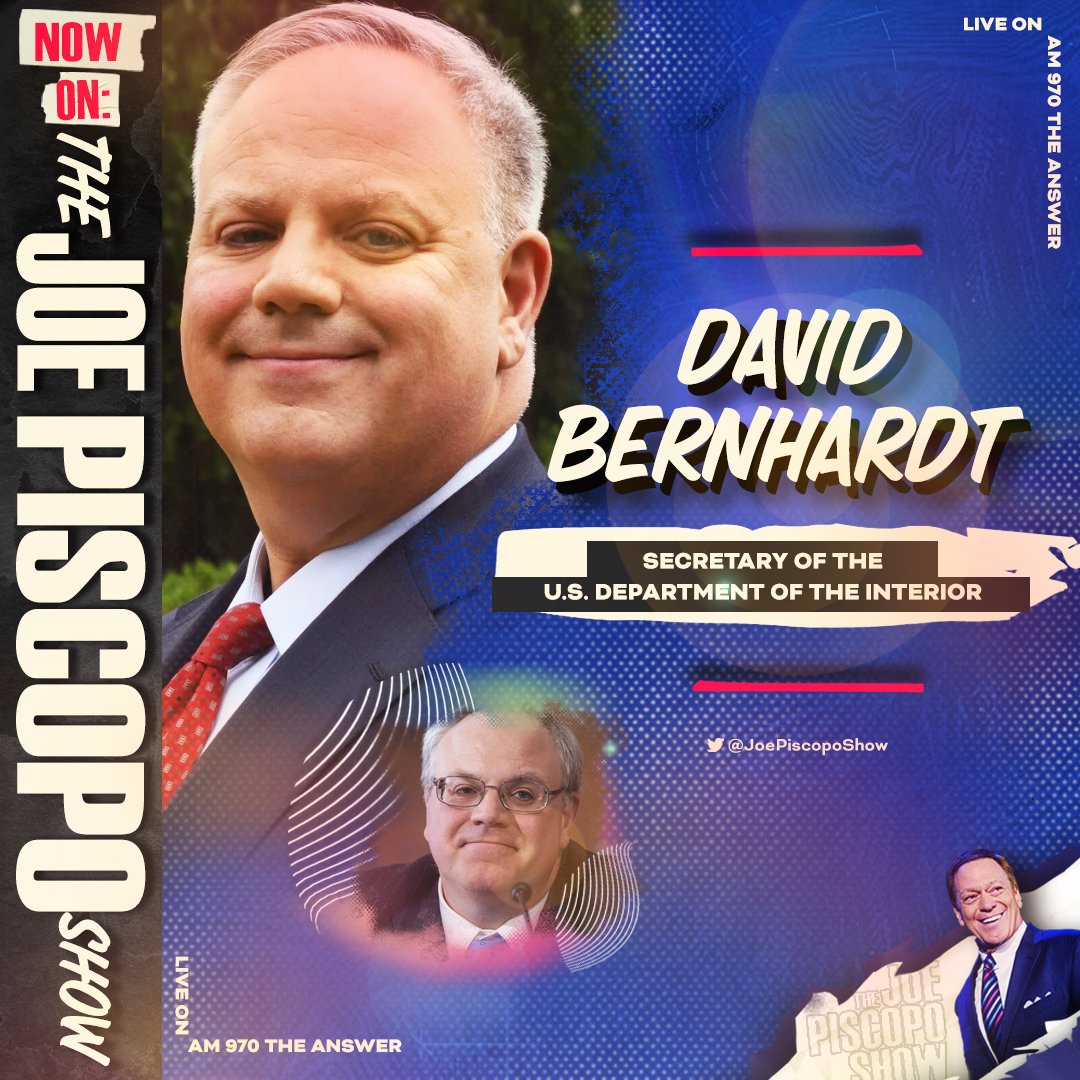 Graphic showing images of Secretary Bernhardt and text advertising the Joe Piscopo Radio Show.