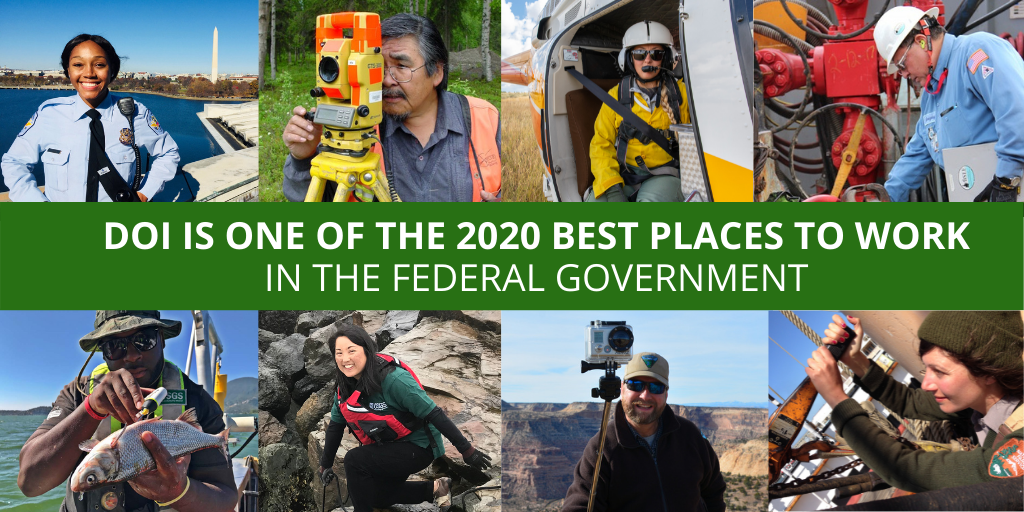 Collage of DOI employees with text: DOI is one of the 2020 Best Places to Work in the Federal Government