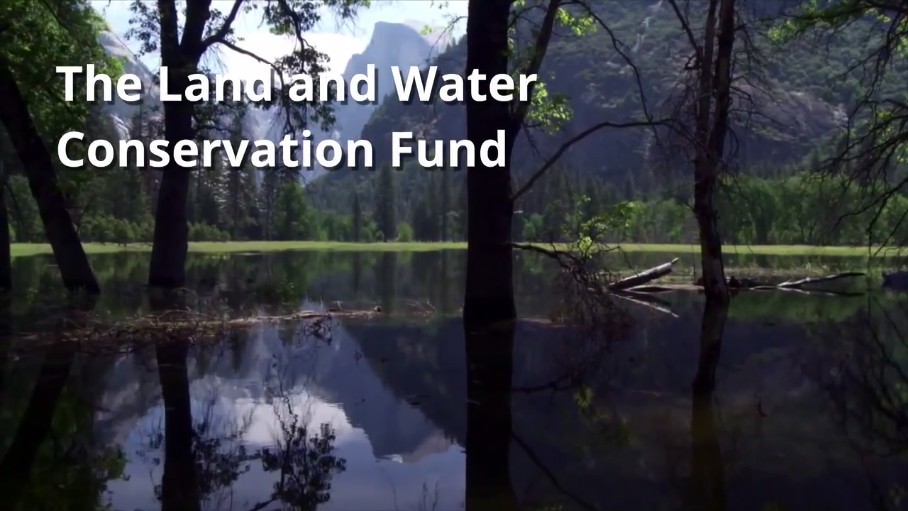 Land and Water Conservation Fund U.S. Department of the Interior